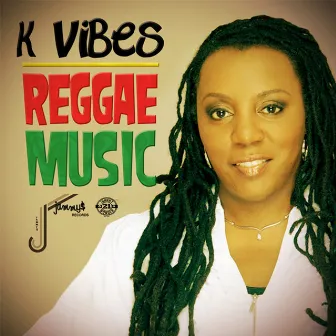 Reggae Music by K. Vibes