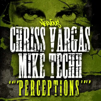 Perceptions EP by Mike Techh