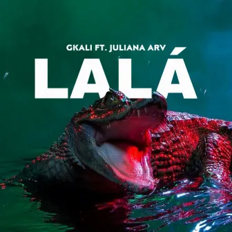 Lalá by Gkali