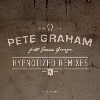 Hypnotized (Remixes) by Pete Graham