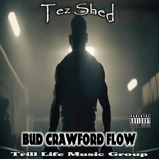 Bud Crawford Flow