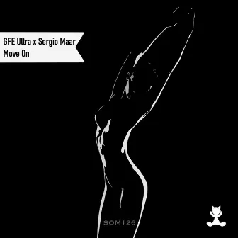 Move On by GFE Ultra