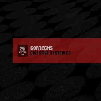 Digestive System EP by Cortechs