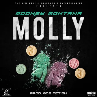 Molly by Mookey Montana