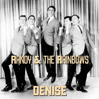 Denise by Randy & The Rainbows