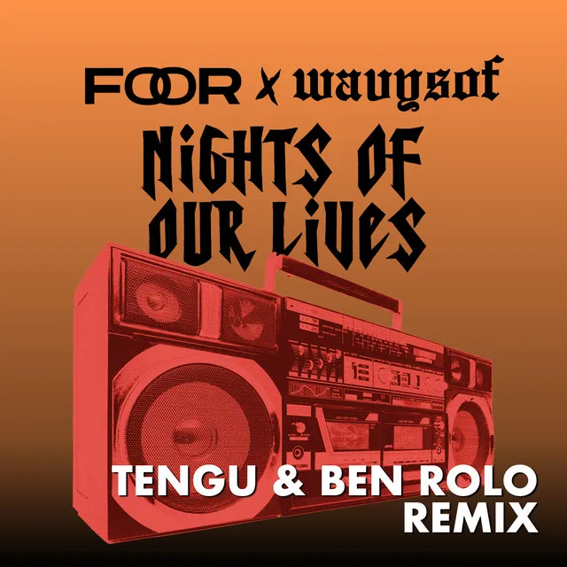 Nights Of Our Lives - Tengu & Ben Rolo Remix