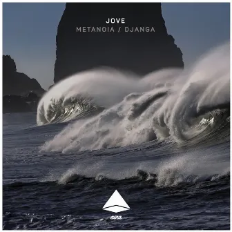 Metanoia / Djanga by JOVE