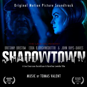 Shadowtown (Original Motion Picture Soundtrack) by Tomas Valent