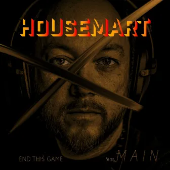 End This Game (Remixes) by Housemart