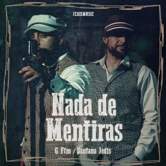 Nada de Mentiras by Jedismusic