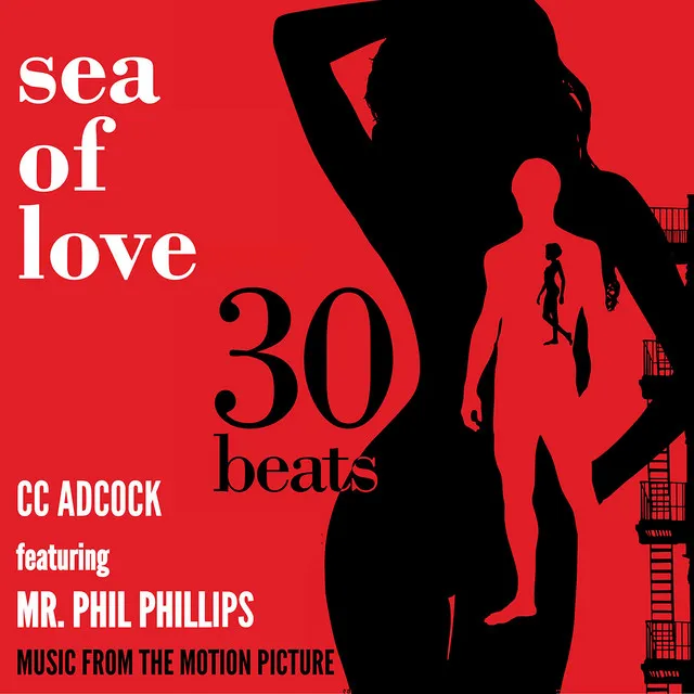 Sea of Love (feat. Mr. Phil Phillips)