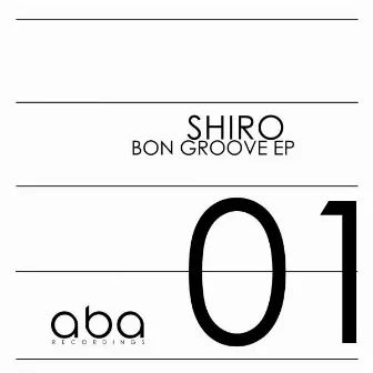 Bon Groove by Shiro