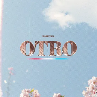 Otro by Sheyel