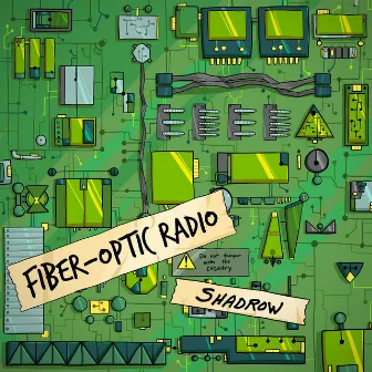 Fiber-Optic Radio by Shadrow