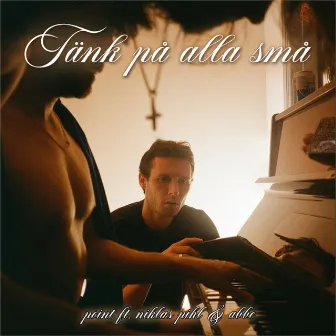 Tänk På Alla Små (feat. Point) by Niklas Pihl & Abbe