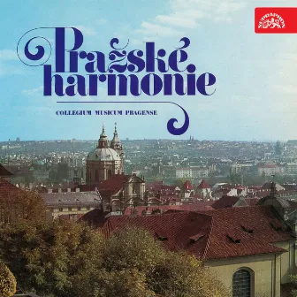 Prague Harmony by Collegium Musicum Pragense