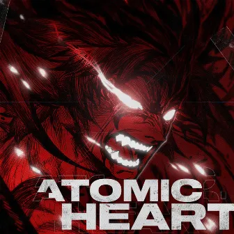 Atomic Heart by ENSKA