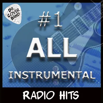 #1 All Instrumental by Dr. Cover Band