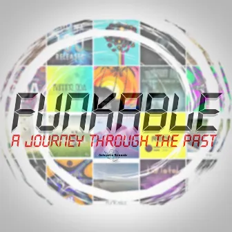 A Journey Through the Past by Funkable