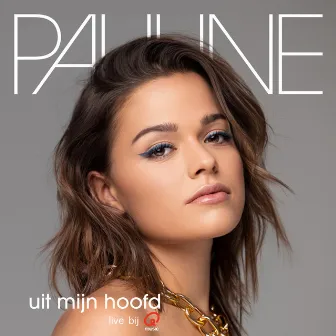 Uit Mijn Hoofd (Live Bij Q) by Pauline