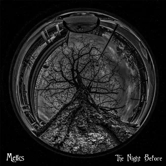 The Night Before by Melks