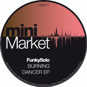 Burning Dancer EP by FunkySolo