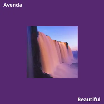 Beautiful by Avenda