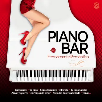 Piano Bar (Eternamente Romántico) by Benjamín Rojas