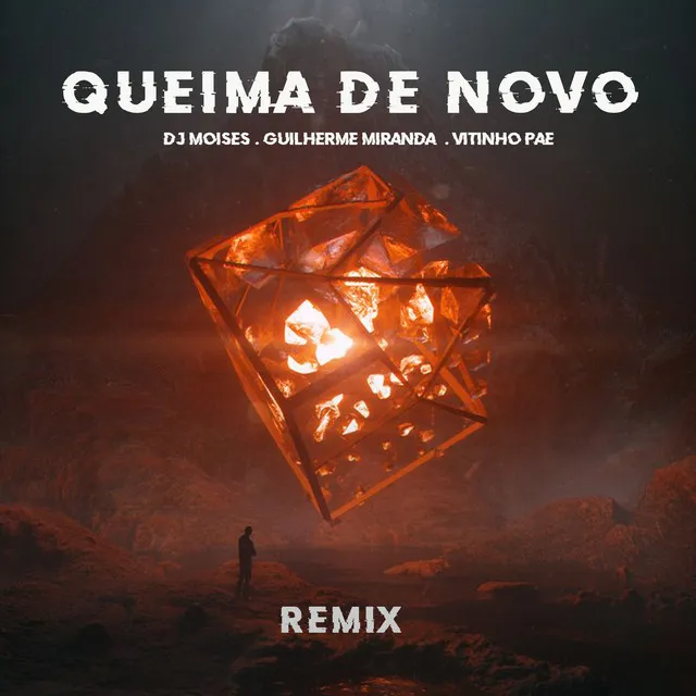 Queima de Novo - Remix