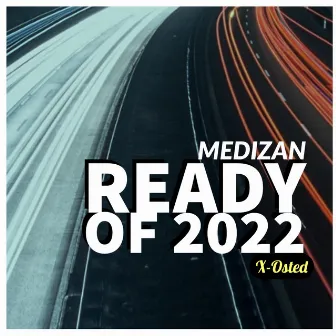 Ready of 2022 by Medizan