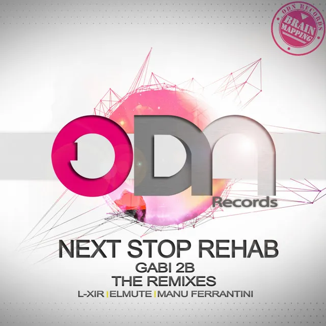 Next Stop Rehab - L-XIR Remix