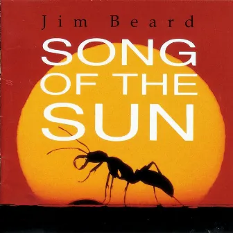 Song of the Sun by Jim Beard