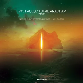 Two Faces / Aural Anagram (The Remixes) by Voxy P