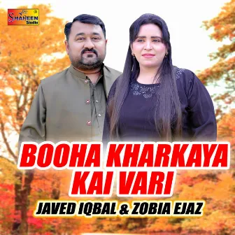 Booha Kharkaya Kai Vari by Zobia Ejaz