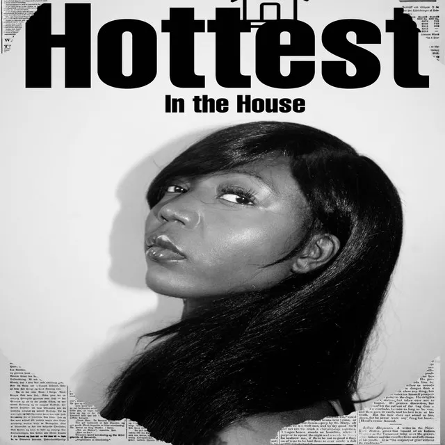 Hottest in the House