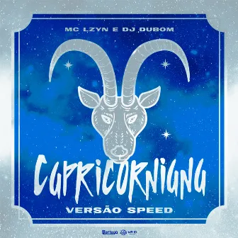 Capricorniana (Speed Up) by DJ DuBom