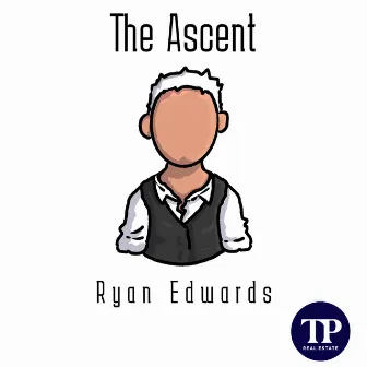 The Ascent by Ryan Edwards