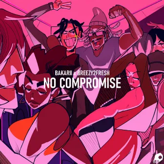 No Compromise by Bakarii