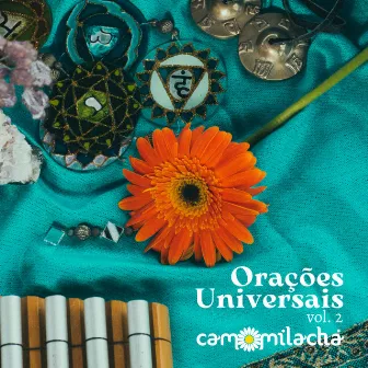 Orações Universais Vol.2 by Camomila Chá