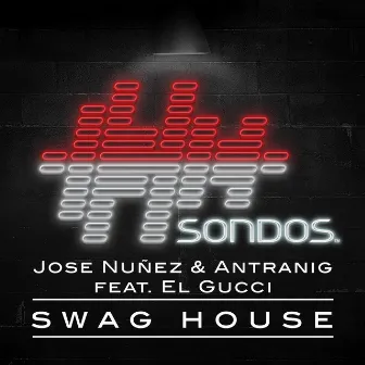 Swag House by Jose Nunez