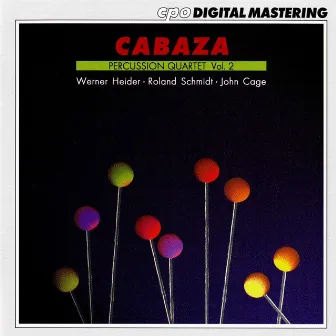 Cabaza Percussion Quartet, Vol. 2 by Cabaza Percussion Quartet