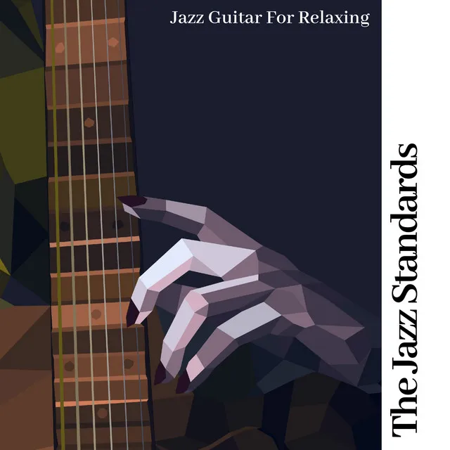 Jazz Guitar for Relaxing