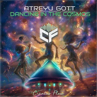 Dancing in the Cosmos by Atreyu Gott