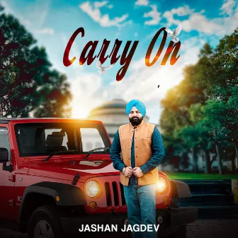 Carry On by Jashan Jagdev