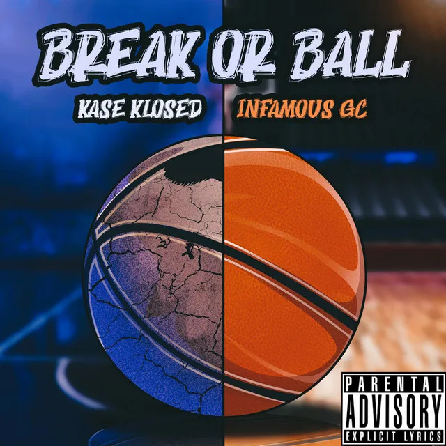 Break or Ball