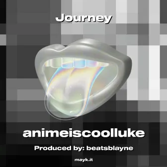 Journey by animeiscoolluke