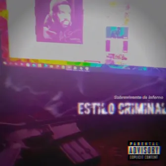 Estilo Criminal by Miitz