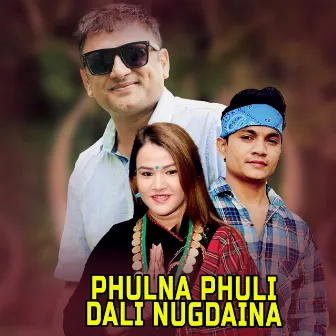 PhulnaPhuli Dali Nugdaina by Dolraj Pariyar