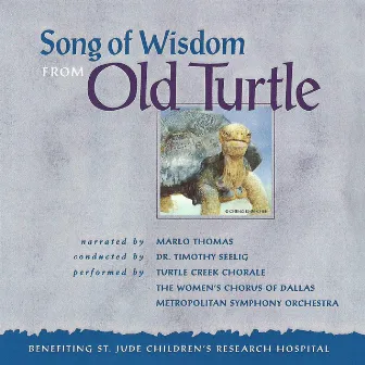 Song of Wisdom from Old Turtle by Dr. Timothy Seelig