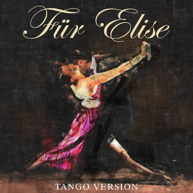 Für Elise (Tango Version)